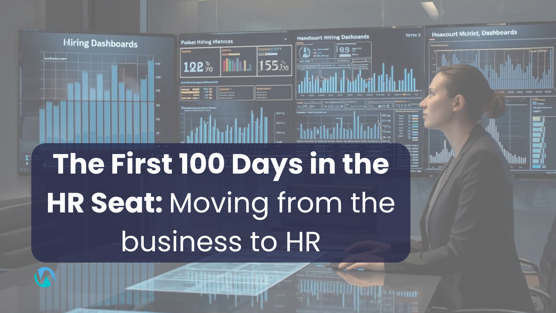 The First 100 Days in the HR Seat